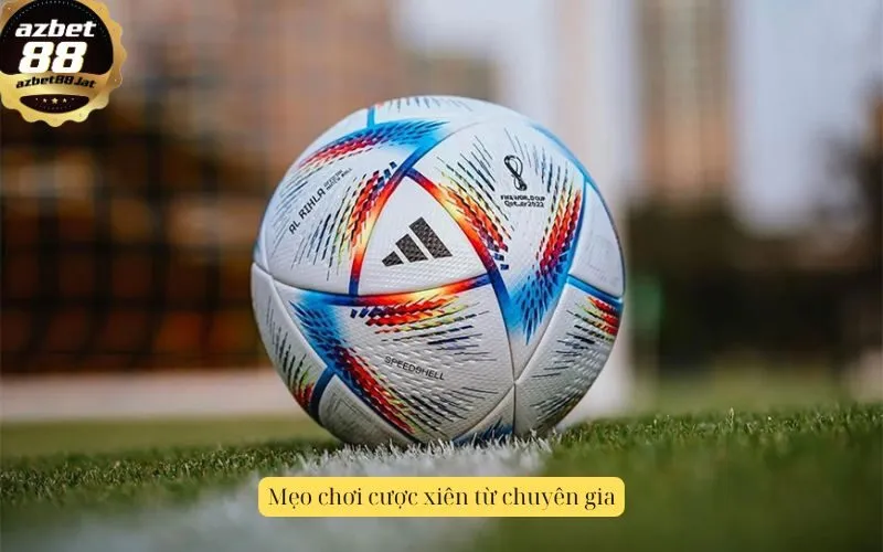 Mẹo chơi cược xiên từ chuyên gia