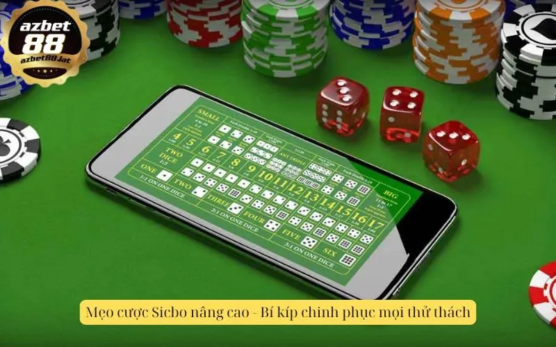 Mẹo cược Sicbo nâng cao - Bí kíp chinh phục mọi thử thách
